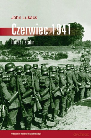 Czerwiec 1941 Hitler i Stalin [KSIĄŻKA]