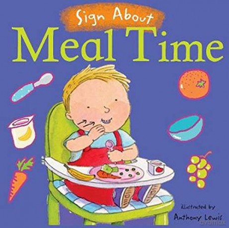 Meal Time (Sign About S.) (BSL) (Sign About) - Anthony Lewis [KSIĄŻKA]