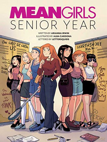 Mean Girls: Senior Year - Insight Editions [KSIĄŻKA]