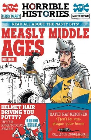 Measly Middle Ages (newspaper edition): 1 (Horrible Histories) - Terry Deary [KSIĄŻKA]