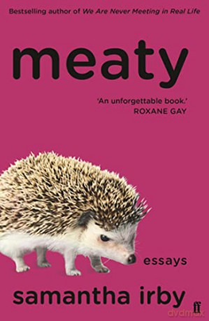 Meaty: essays - Samantha Irby [KSIĄŻKA]