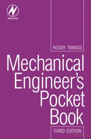 Mechanical Engineer's Pocket Book (Newnes Pocket Books) - Roger Timings [KSIĄŻKA]