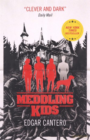 Meddling Kids - Edgar Cantero [KSIĄŻKA]