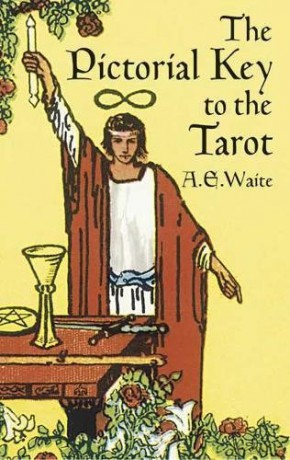 Medela The Pictorial Key to the Tarot (Dover Occult) - A. E. Waite [KSIĄŻKA]