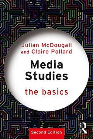 Media Studies: The Basics - Julian McDougall [KSIĄŻKA]