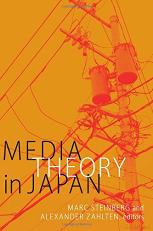 Media Theory in Japan - Marc Steinberg [KSIĄŻKA]