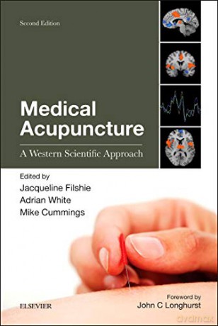 Medical Acupuncture: A Western Scientific Approach, 2e - Jacqueline Filshie MBBS FRCA DipMedAC [KSIĄŻKA]