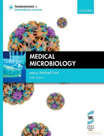 Medical Microbiology (Fundamentals of Biomedical Science) - Michael Ford [KSIĄŻKA]