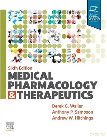 Medical Pharmacology and Therapeutics - Derek G. Waller BSc DM MBBS FRCP [KSIĄŻKA]