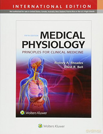 Medical Physiology: Principles for Clinical Medicine - David R. Bell [KSIĄŻKA]