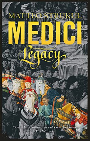 Medici ~ Legacy (Masters of Florence): Volume 3 - Matteo Strukul [KSIĄŻKA]