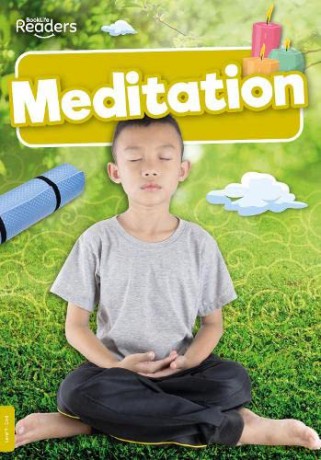 Meditation (BookLife Non-Fiction Readers) - William Anthony [KSIĄŻKA]