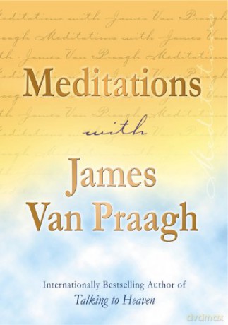 Meditations with James Van Praagh - J Van Praagh [KSIĄŻKA]