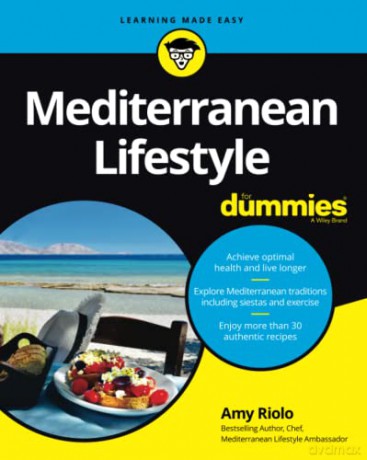 Mediterranean Lifestyle For Dummies - Amy Riolo [KSIĄŻKA]
