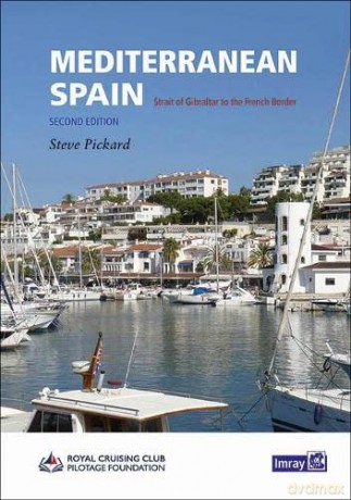 Mediterranean Spain: Gibralter to the French border (11TH ED) - Steve Pickard [KSIĄŻKA]