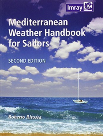 Mediterranean Weather Handbook for Sailors - Roberto Ritossa [KSIĄŻKA]