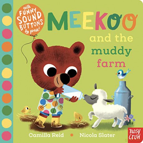 Meekoo and the Muddy Farm - Camilla Reid [KSIĄŻKA]