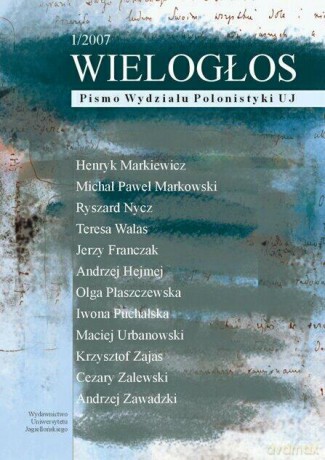 Wielogłos 1/2007. Pismo Wydziału Polonistyki UJ 1/2007 [KSIĄŻKA]