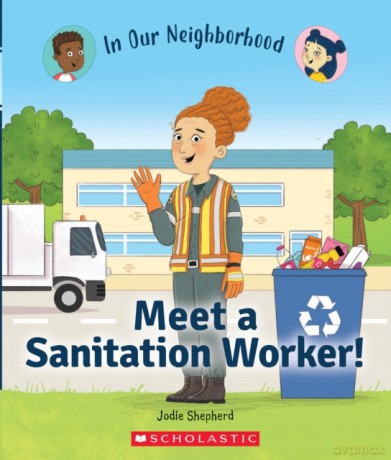 Meet a Sanitation Worker! (in Our Neighborhood) (Library Edition) - Jodie Shepherd [KSIĄŻKA]