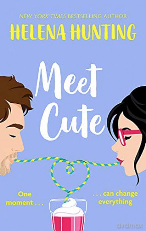 Meet Cute: the most heart-warming romcom you'll read this year - Helena Hunting [KSIĄŻKA]