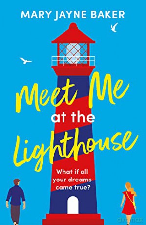 Meet Me at the Lighthouse - Mary Jayne Baker [KSIĄŻKA]