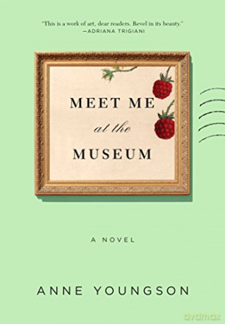 Meet Me at the Museum - Anne Youngson [KSIĄŻKA]