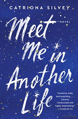 Meet Me in Another Life [KSIĄŻKA]