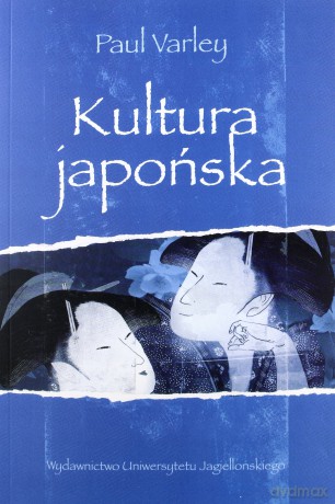 Kultura japońska - Paul Varley [KSIĄŻKA]