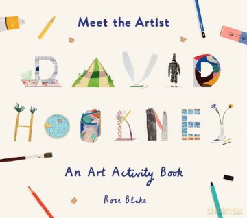 Meet the Artist: David Hockney (Tate Meet the Artist) - Rose Blake [KSIĄŻKA]