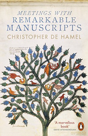 Meetings with Remarkable Manuscripts - Christopher de Hamel [KSIĄŻKA]