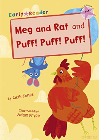 Meg and Rat and Puff! Puff! Puff! (Pink Early Reader) (Pink Band) - Cath Jones [KSIĄŻKA]