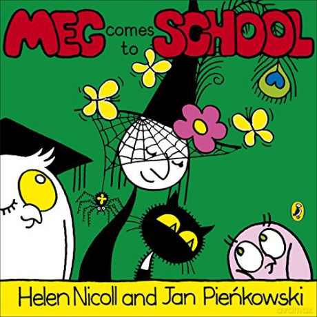 Meg Comes To School (Meg and Mog) - Helen Nicoll [KSIĄŻKA]