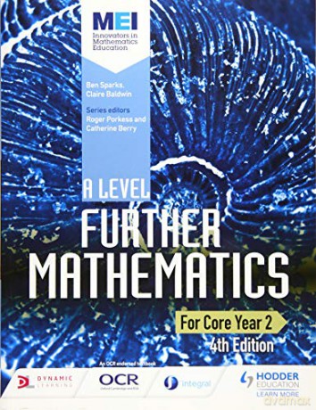 MEI A Level Further Mathematics Core Year 2 4th Edition - Ben Sparks [KSIĄŻKA]