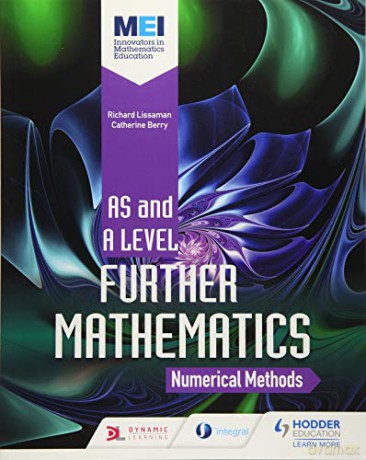 MEI Further Maths: Numerical Methods - Richard Lissaman [KSIĄŻKA]