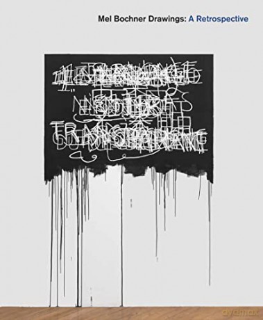 Mel Bochner Drawings: A Retrospective - Kevin Salatino [KSIĄŻKA]