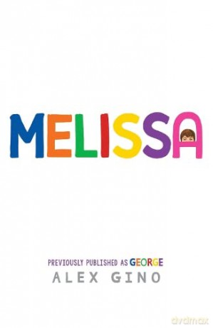Melissa - Alex Gino [KSIĄŻKA]