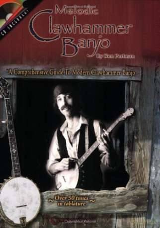 Melodic Clawhammer Banjo: A Comprehensive Guide to Modern Clawhammer Banjo - Ken Perlman [KSIĄŻKA]
