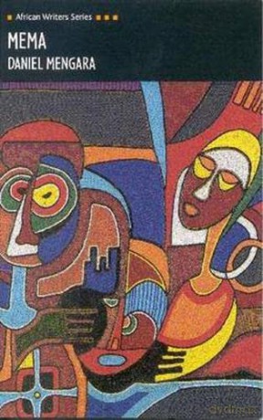 Mema (Heinemann African Writers Series) - Daniel Mengara [KSIĄŻKA]