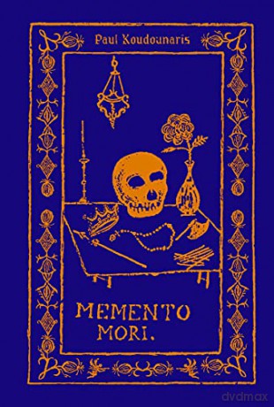 Memento Mori: The Dead Among Us - Paul Koudounaris [KSIĄŻKA]