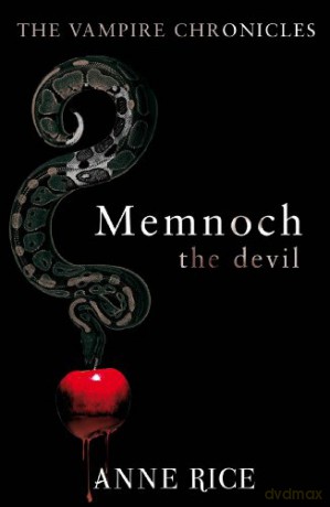 Memnoch The Devil: The Vampire Chronicles 5 - Anne Rice [KSIĄŻKA]