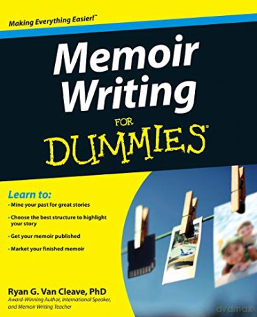 Memoir Writing For Dummies - Ryan G. Van Cleave [KSIĄŻKA]