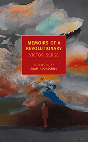Memoirs of a Revolutionary (New York Review Books Classics) - Victor Serge [KSIĄŻKA]