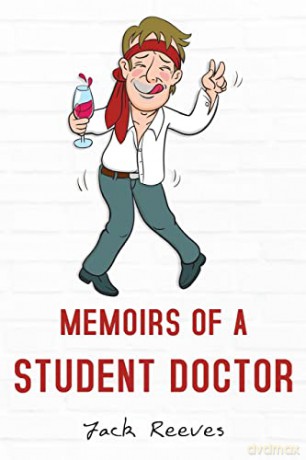 Memoirs of a Student Doctor - Jack Reeves [KSIĄŻKA]