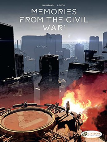 Memories From The Civil War Vol. 1: 01: VOLUME 1 (Memories of the Civil War) - Jean-Michel Ponzio [KSIĄŻKA]