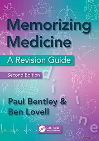 Memorizing Medicine: Second Edition - Paul Bentley [KSIĄŻKA]