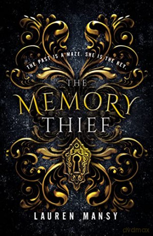Memory Thief (Blink) - Lauren Mansy [KSIĄŻKA]