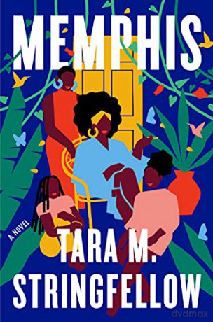 Memphis: A Novel - Stringfellow Tara M. [KSIĄŻKA]