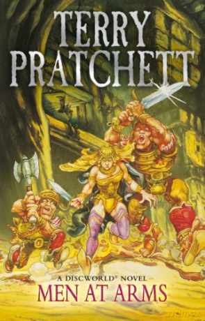 Men At Arms: (Discworld Novel 15): from the bestselling series that inspired BBC's The Watch (Discworld Novels) - Terry Pratchett [KSIĄŻKA]