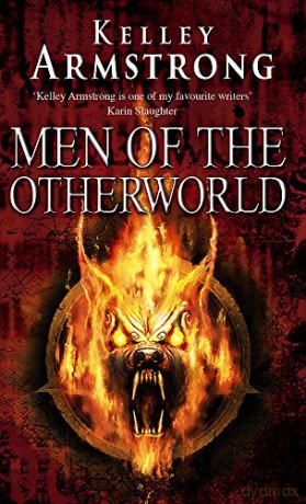 Men of the Otherworld - Kelley Armstrong [KSIĄŻKA]