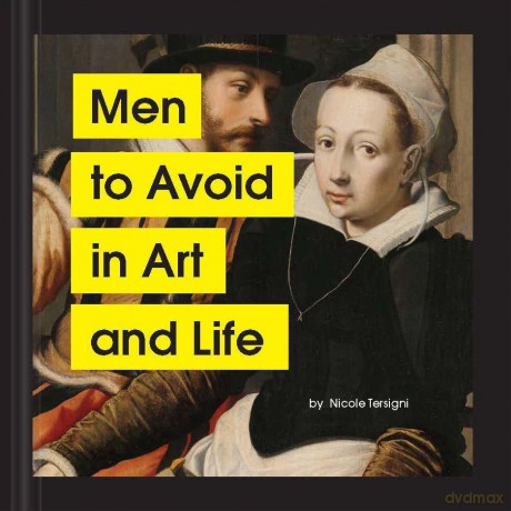 Men to Avoid in Art and Life - Nicole Tersigni [KSIĄŻKA]